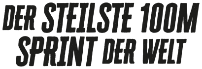 Der steilste 100m Sprint der Welt